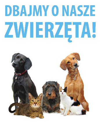 Plakat "Dbajmy o nasze zwierzęta"