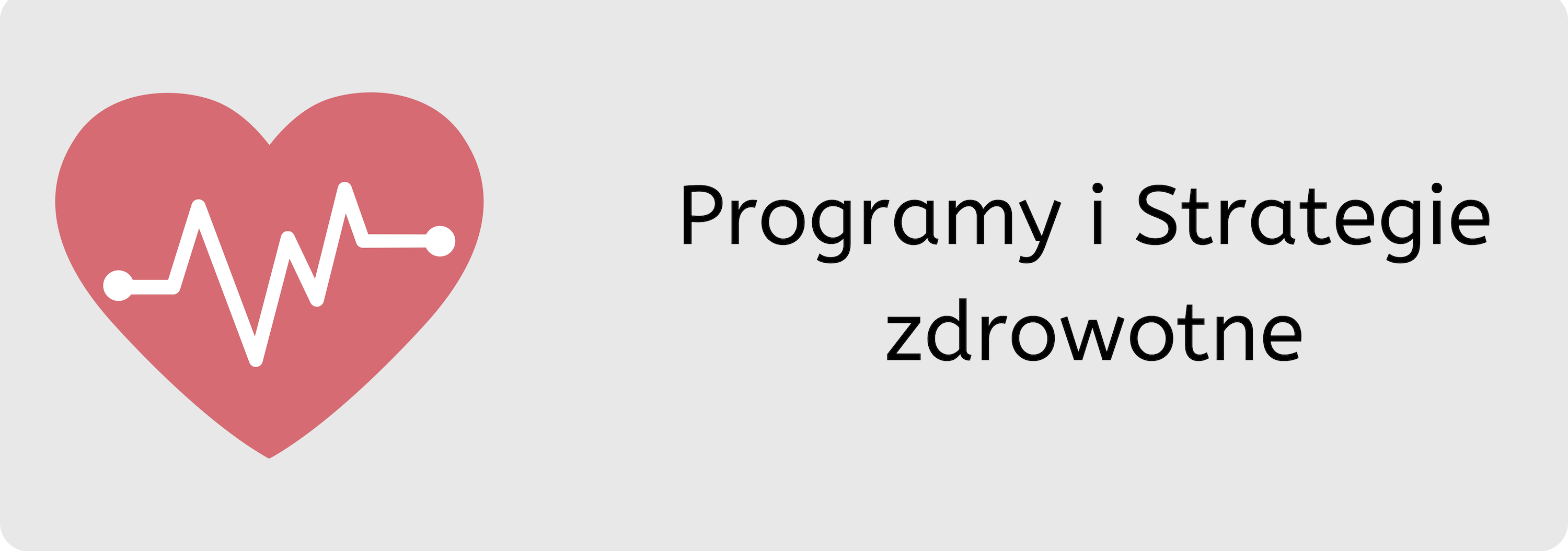 Grafika z napisem programy i strategie zdrowotne